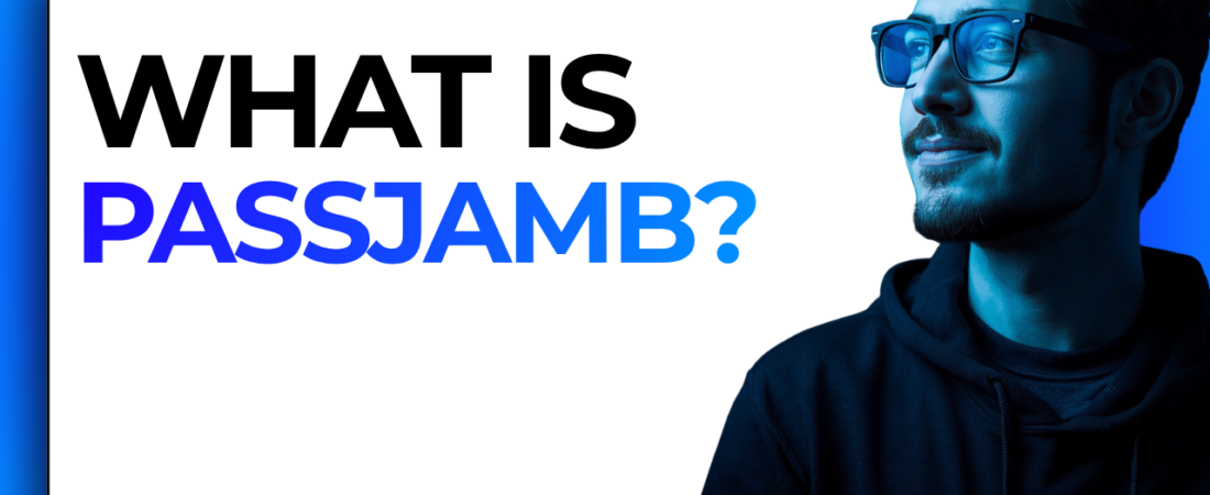 What is PassJAMB? A Complete Guide for Nigerian JAMB Students